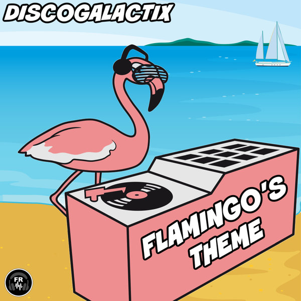 DiscoGalactiX –  Flamingo&apos;s Theme [Funky Revival]