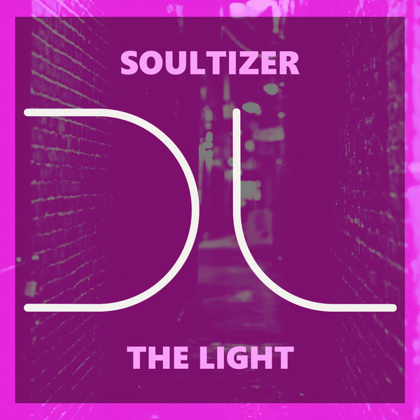 Soultizer – The Light [Dublife Music]