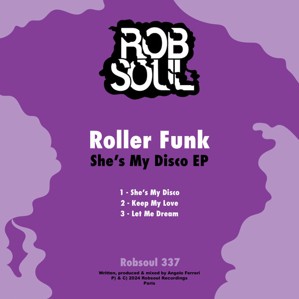 Roller Funk –  She&apos;s My Disco [Robsoul]