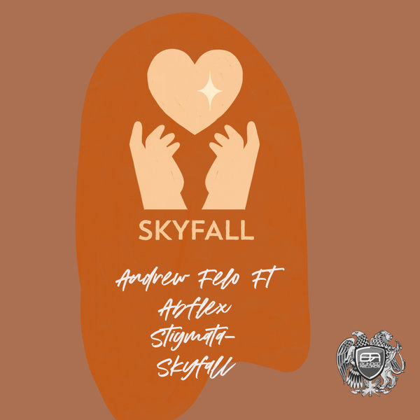 Andrew Felo, Abflex Stigmata – Skyfall [Blinded Records]