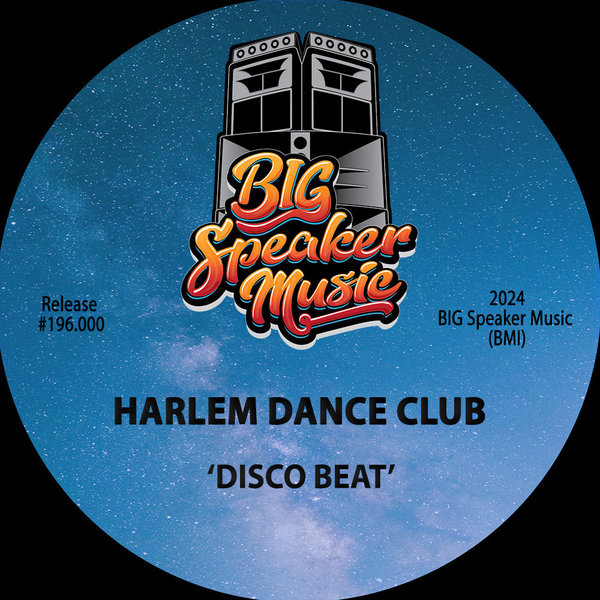 Harlem Dance Club –  Disco Beat [Big Speaker Music]