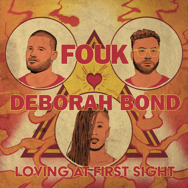 Fouk feat. Debórah Bond – Loving At First Sight [Reel People Music]