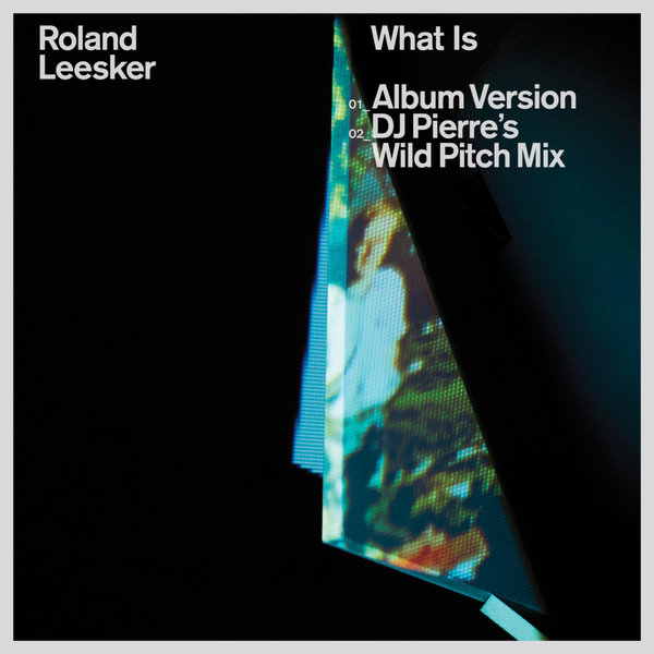 Roland Leesker –  What Is [Get Physical]