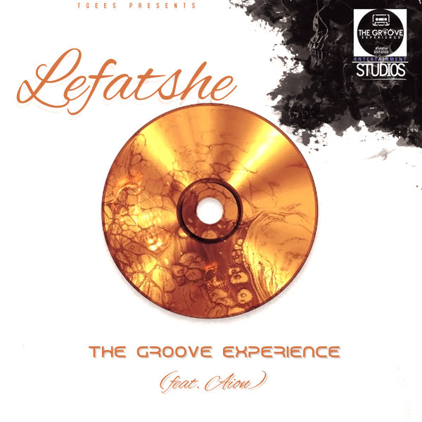 The Groove Experience, Aion –  Lefatshe [The Groove Experience Entertainment Studios]