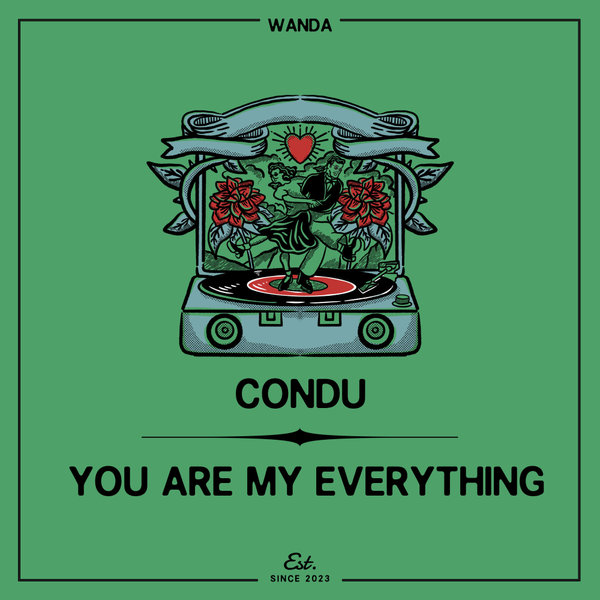 Condu –  You Are My Everything [Wanda]