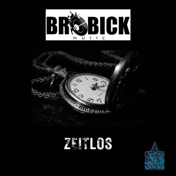 Brobick –  Zeitlos [Go Ahead Music]