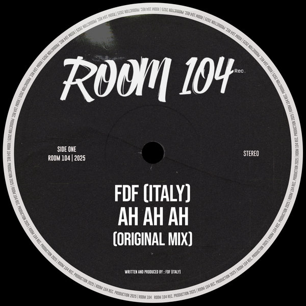 FDF (Italy) – Ah Ah Ah [Room 104]