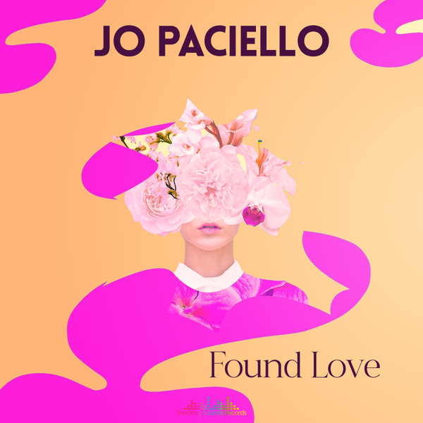 Jo Paciello –  Found love [Shocking Sounds Records]