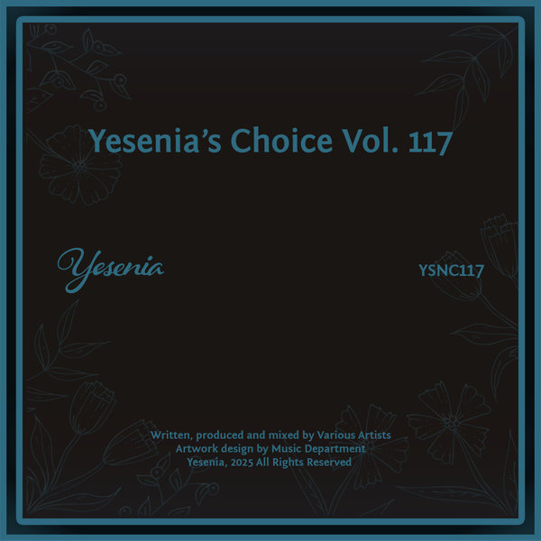 Various Artists – Yesenia&apos;s Choice, Vol. 117 [Yesenia]