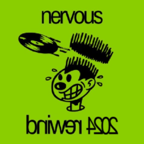 Various Artists – Nervous Rewind 2024 [Nervous]