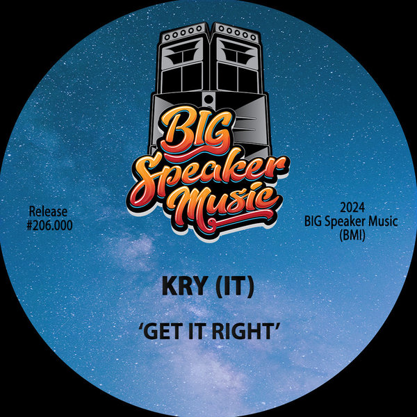 Kry (IT) –  Get It Right [Big Speaker Music]