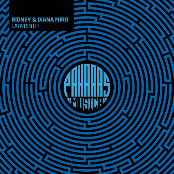 Ridney & Diana Miro –  Labyrinth [Paharas Musica]