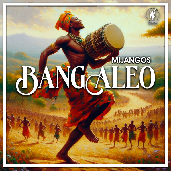 Mijangos – Bangaleo [House Tribe Records]