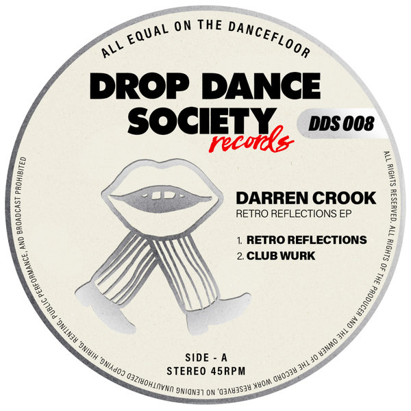 Darren Crook –  Retro Reflections EP [DROP Dance Society Records]