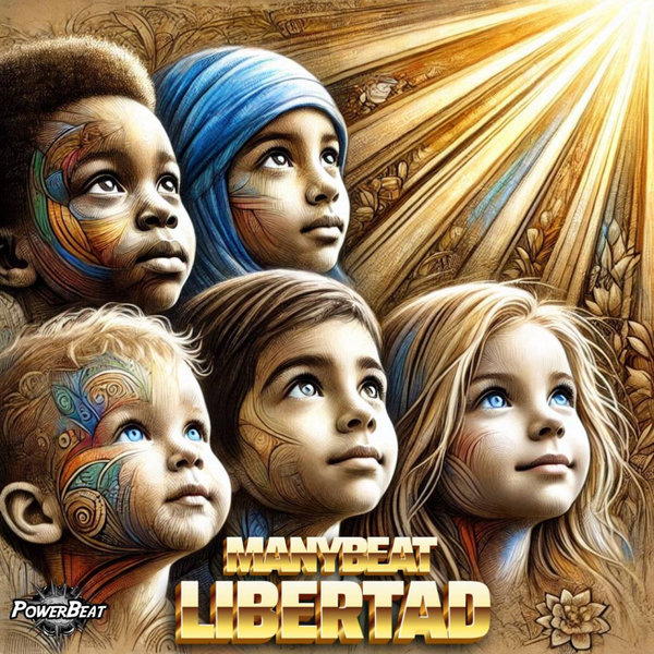 Manybeat – Libertad [Powerbeat]