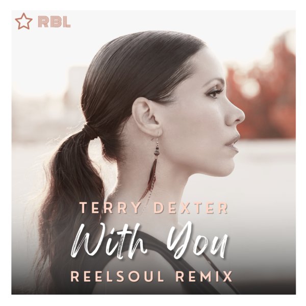 Terry Dexter –  With You [Ricanstruction Brand Limited]