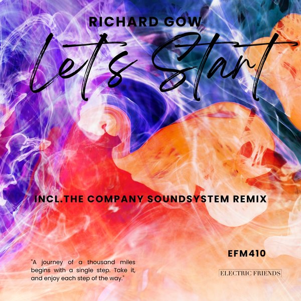 Richard Gow – Let&apos;s Start [ELECTRIC FRIENDS MUSIC]