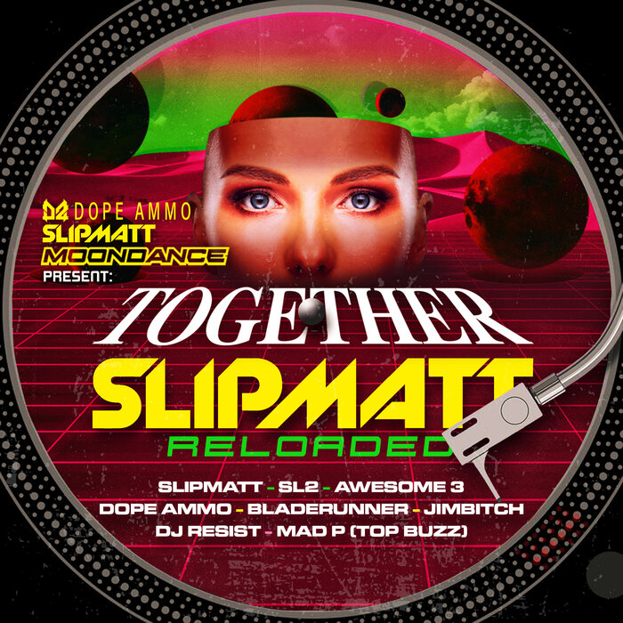 Various –  Slipmatt Reloaded [Dope Ammo]