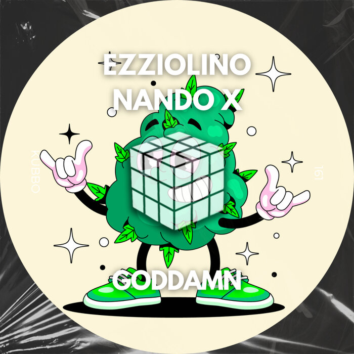 Ezziolino,Nando X –  GodDamn [Kubbo]