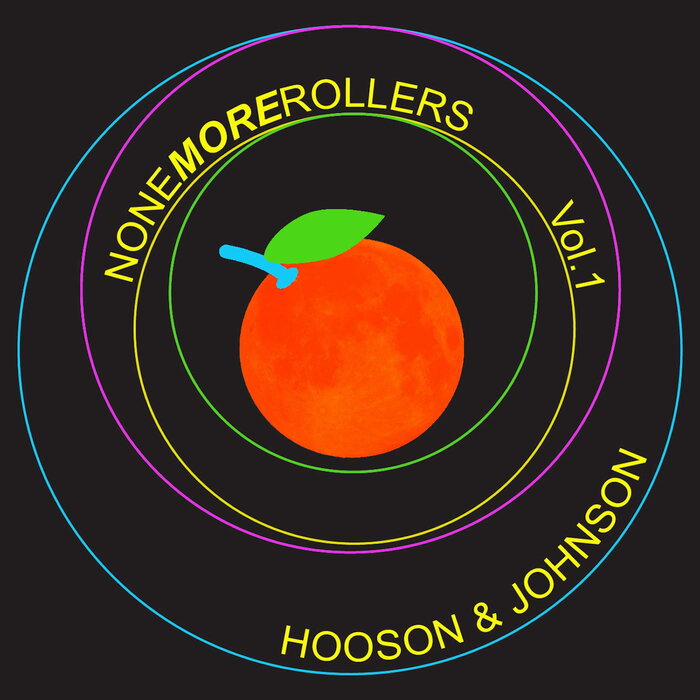 Hooson & Johnson –  None More Rollers, Vol 1 [None More]