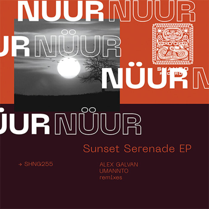 Nuur –  Sunset Serenade EP [SHANGO]