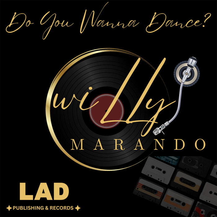 wiLLy Marando –  Do You Wanna Dance! [LAD Publishing]