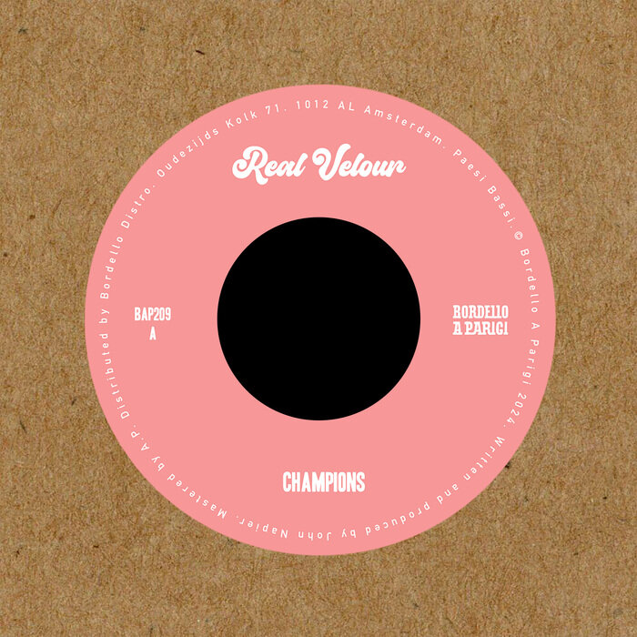 Real Velour –  Champions [Bordello A Parigi]