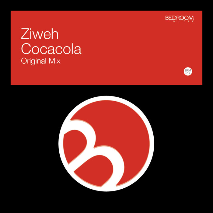 Ziweh –  Cocacola [Bedroom Muzik]