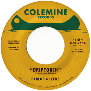 Parlor Greens – Driptorch,200 Dollar Blues [Colemine]