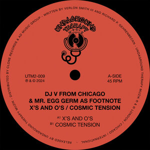 DJ V From Chicago,Mr Egg Germ as FootNote – X&apos;s And O&apos;s , Cosmic Tension [Undaground Therapy Muzik]