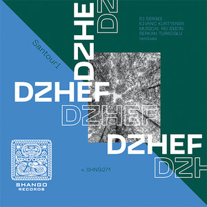 Dzhef – Santouri [SHANGO]