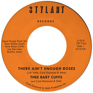 Thee Baby Cuffs – There Ain&apos;t Enough Roses [Timmion]