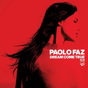 Paolo Faz – Dream Come True [Irma Dancefloor]