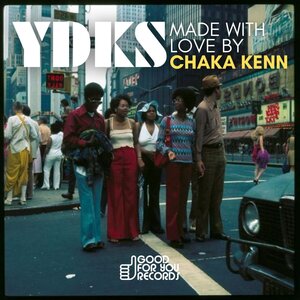 Chaka Kenn – YDKS (Original Mix) [Good For You]