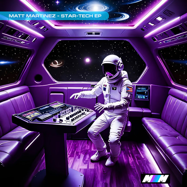 Matt Martinez – Star-Tech EP [Nervous]