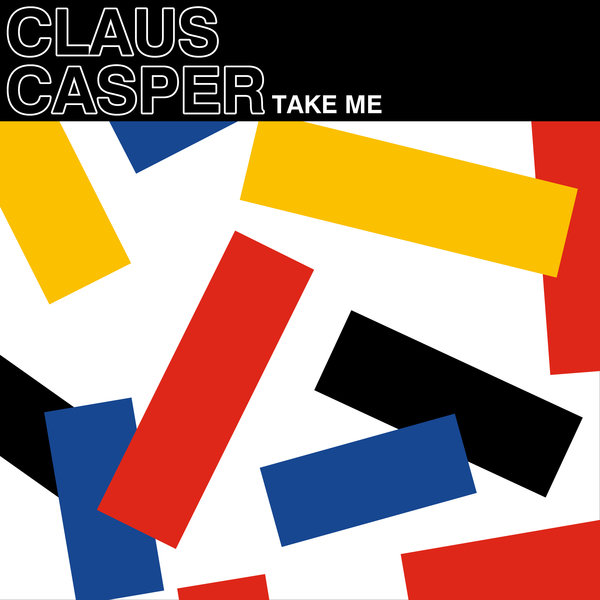 Claus Casper –  Take Me [True Romance Records]