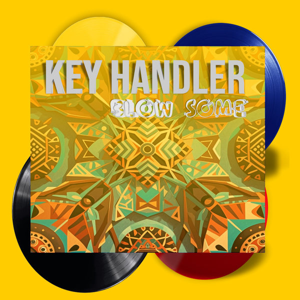 Key Handler – Blow Some [Brown Stereo Music]