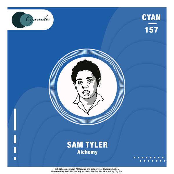 Sam Tyler –  Alchemy [Cyanide]