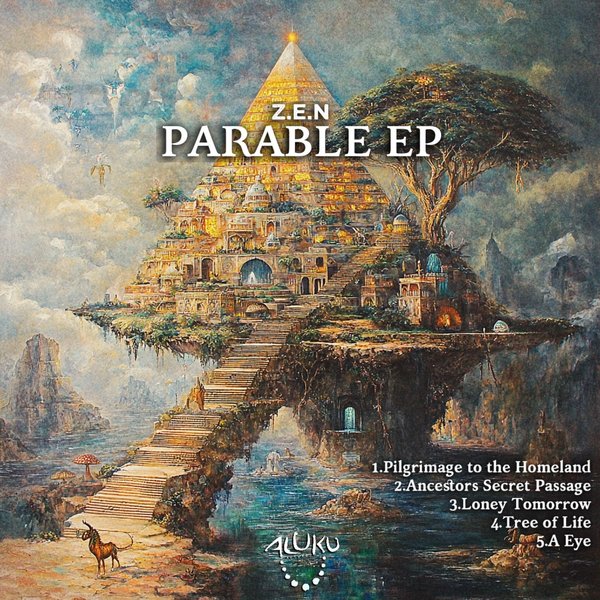 Z.E.N – Parable EP [Aluku Records]