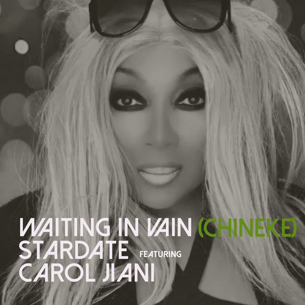 Stardate, Carol Jiani – Waiting In Vain [5 Star]