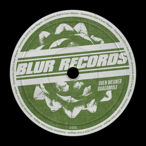 Sven Wegner – Guacamole [Blur Records]