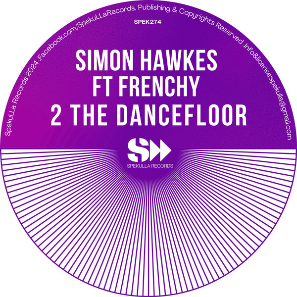 Simon Hawkes & Frenchy – 2 The Dancefloor [SpekuLLa Records]