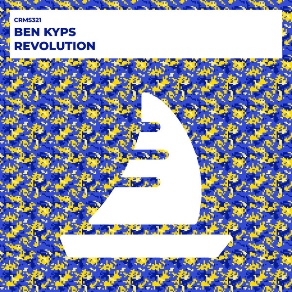 Ben Kyps –  Revolution [CRMS Records]