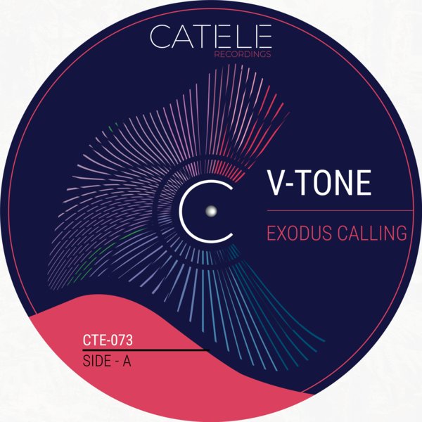 V-Tone – Exodus Calling [CATELE RECORDINGS]