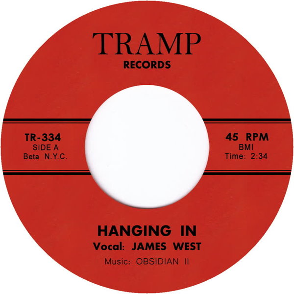 James West –  Hanging In [Tramp Records]