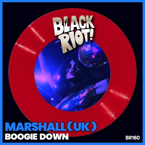 Marshall (UK) –  Boogie Down [Black Riot]