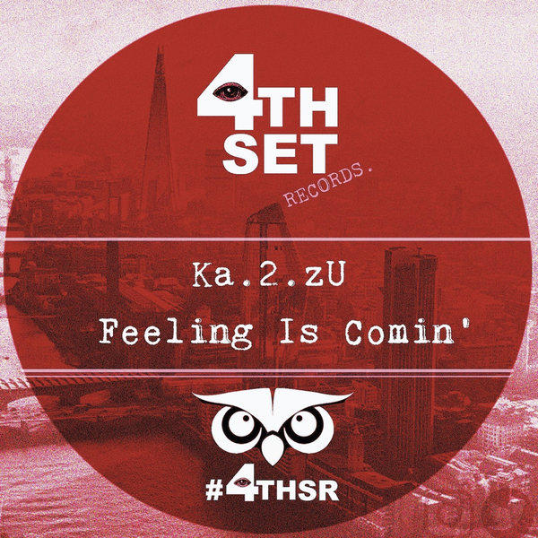 Ka.2.zU – Feeling Is Comin&apos; [4th Set Records]