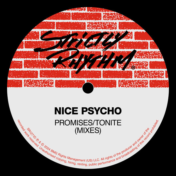 Nice Psycho – Promises,Tonite [Strictly Rhythm]