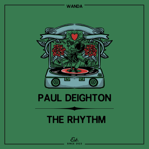 Paul Deighton – The Rhythm [Wanda]