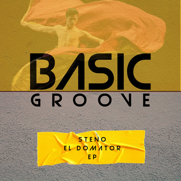 Steno –  el domator [BASIC GROOVE Music]